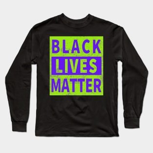 Black Lives Matter ✅ Long Sleeve T-Shirt